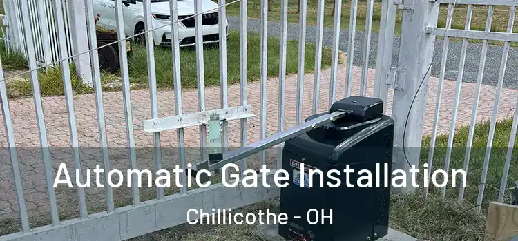 Automatic Gate Installation Chillicothe - OH
