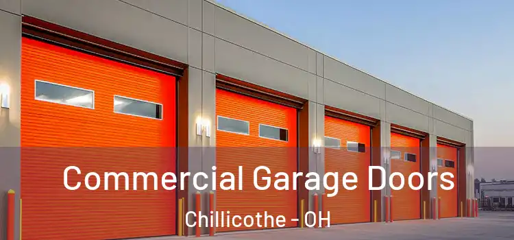  Commercial Garage Doors Chillicothe - OH