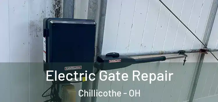 Electric Gate Repair Chillicothe - OH